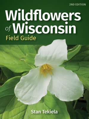 cover image of Wildflowers of Wisconsin Field Guide
